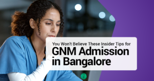 Blog - Carmel College of Nursing - 1 - 2025 You Won't Believe These Insider Tips for GNM Admission in Bangalore